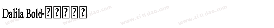 Dalila Bold字体转换